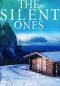 [Entführungsgeheimnis 05] • The Silent Ones